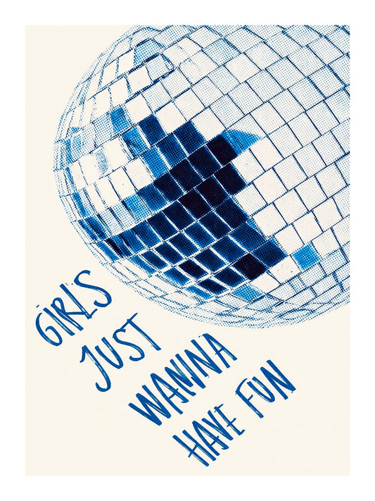 Girls Just Wanna Have Fun